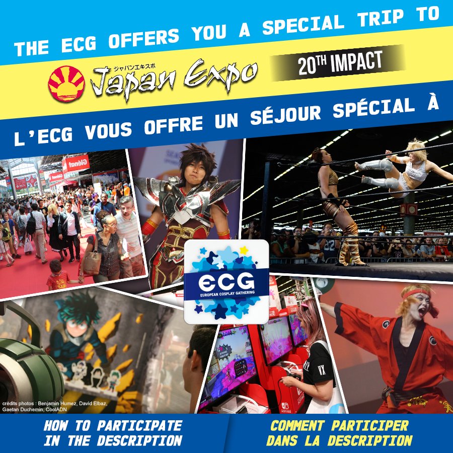 ECG_cosplay's tweet image. Win a trip for 2 to Japan Expo 20th Impact in 2019! it is simple: Follow @ECG_cosplay, Like and RT this post! Get your travel, accomodation, access to the expo and saved seats for the #ECG Finals!
Check ECG's IG and FB to increase your chances! Rules: bit.ly/2KGintU