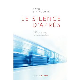 Rien n'est vrai mais tout est plausible. 
Préparez-vous à affronter une explosion d'émotions qui ne vous laissera pas indemne. 
Redoutable !

#lesilencedaprès #CathStaincliffe #éditionsStéphaneMarsan