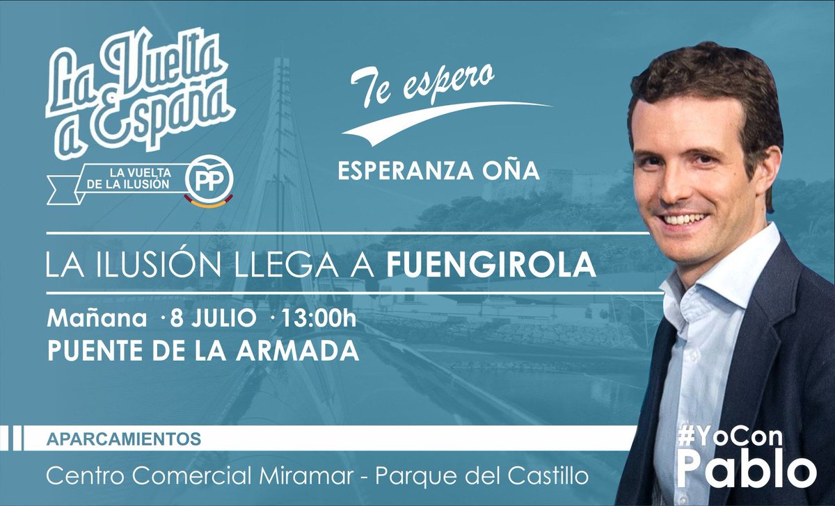 aolisanz's tweet photo. Mañana #LaVueltaAEspaña comienza la prórroga empezando por Fuengirola. #UneteAPablo y #JuntosALaMeta por la #IlusionPorElFuturo #YoConPablo #PabloContigo #PabloConEspaña #PabloPresidente @pablocasado_ @esperanzaona https://t.co/jAop61k9QO
