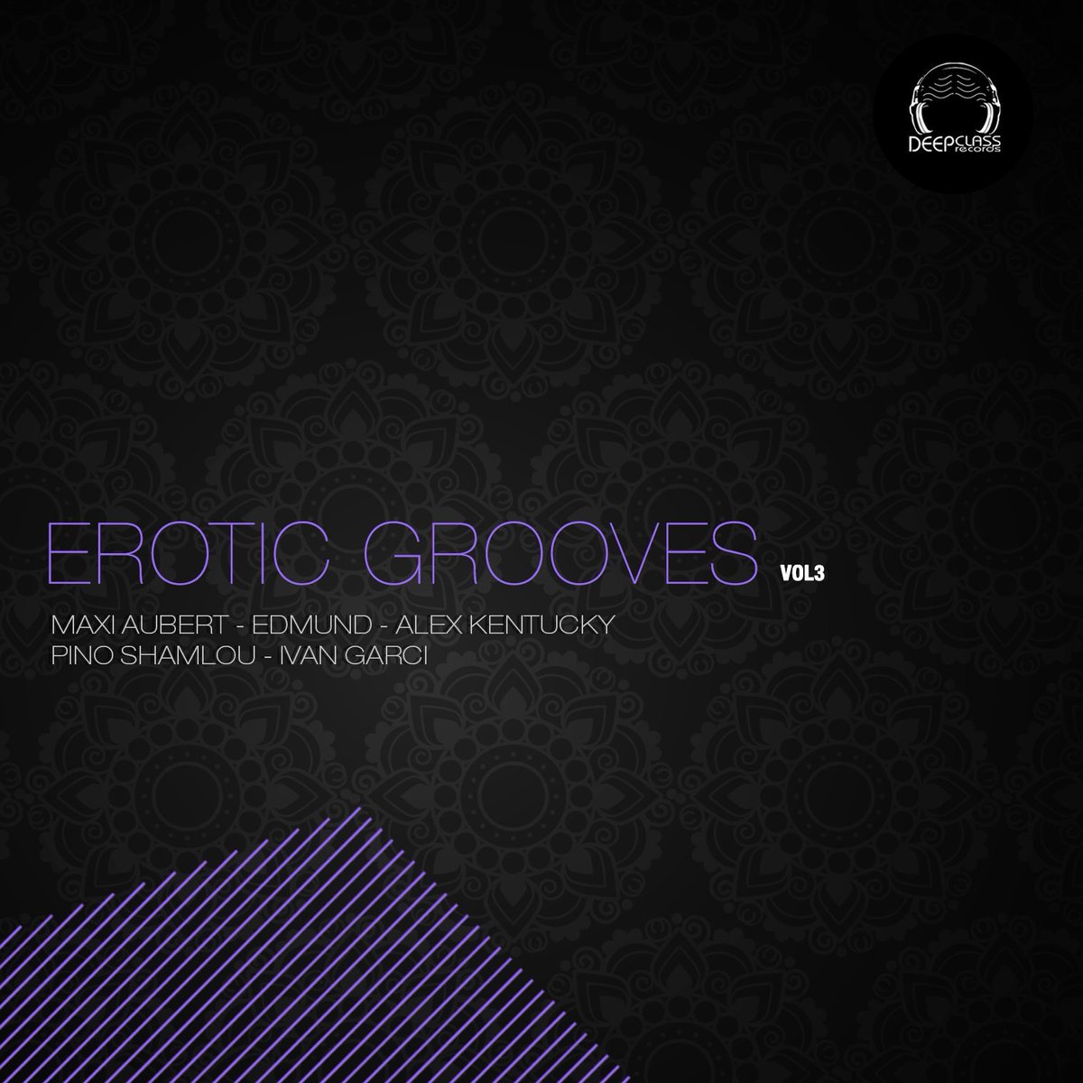 maxiaubert's tweet image. [PRE ORDER ONLINE NOW] New Compilation: EROTIC GROOVES Vol3 with Mäxi Âubert​, Edmund, Alex Kentucky​, Peyman Shamlou​, Ivan Garci​ ///
Beatport​: beatport.com/release/erotic… // #deephouse #deepclass #eroticgrooves  // full release info: deepclassrecords.com/erotic-grooves…