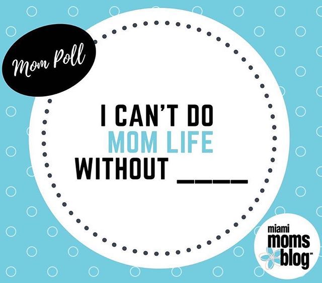 whereverilodge's tweet photo. Saturday Night Mom Poll: Finish this sentence...
.
.
.
.
.
#moms #mom #motherhood #momlife #liveauthentic #momblogger #mommy #citymomsblog #momsofinstagram #miamimoms #brickell #keybiscayne #miami #miamibeach #momblog #miamiblogger #mompreneur #momboss #… https://t.co/3JPgaryWvi https://t.co/xU3SgoeZsi