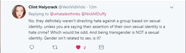 Alongside the cheers & support the responses have varied from women saying who they will and will not have sex with is awful, they should hang and/or be prosecuted for a hate crime (&  @VeniVidiVicki perfect rebuke). Yup, female sexual boundaries akin to a hate crime in 2018 U.K.