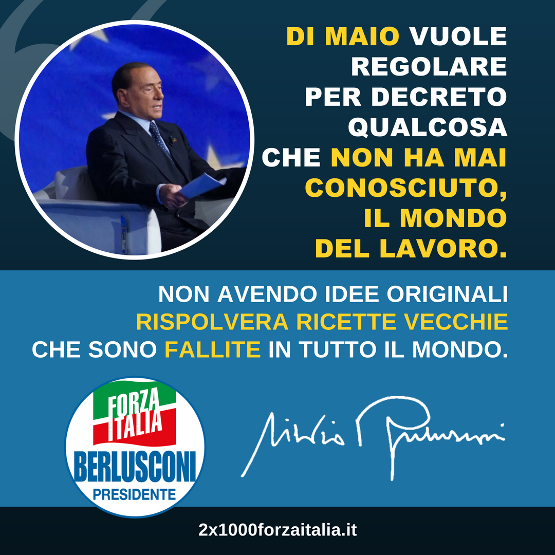 "Di Maio vuole regolare per decreto qualcosa che non ha mai conosciuto, il mondo del lavoro. Non avendo idee originali rispolvera ricette vecchie che sono fallite in tutto il mondo". Sul <a href="/Corriere/">Corriere della Sera</a> l'intervento del presidente Silvio <a href="/Berlusconi/">Silvio Berlusconi</a>.

LEGGI -> goo.gl/92j9Db