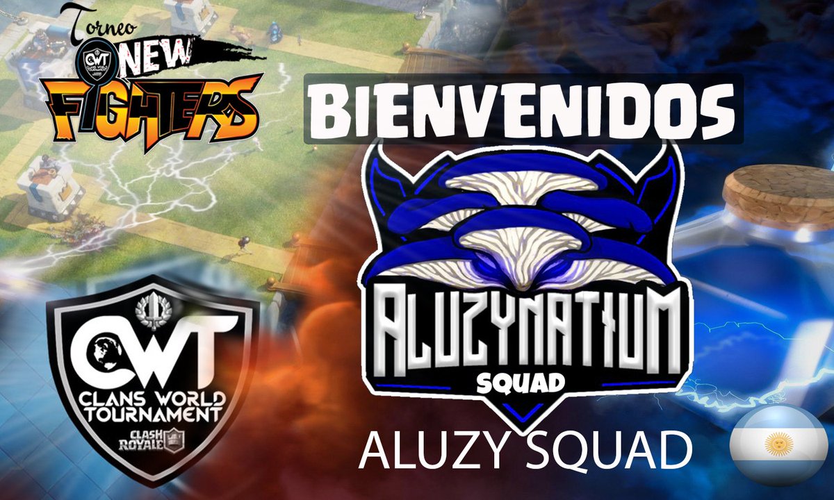 La CWT le da la Bienvenida al clan <a href="/AluzySquad_CR/">🔰Aluzy Squad🔰</a> (57/64) que vienen a darlo todo por el todo en el torneo: NEW FIGHTERS!

-Siguenos para enterarte de su trayectoria y de muchos mas clanes.

Se agradece RT y Fav.
#NEWFIGHTERS
#ClansWorldTournament