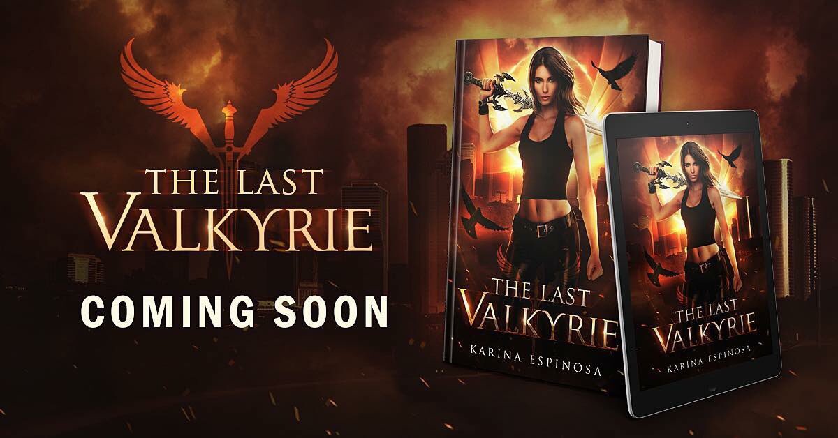 ⚔️THE LAST VALKYRIE ⚔️

The time has finally arrived. The Last Valkyrie will officially release August 3, 2018!
<a href="/TweetsByKarina/">Karina Espinosa</a> 
#PreOrder - amzn.to/2zg9K42