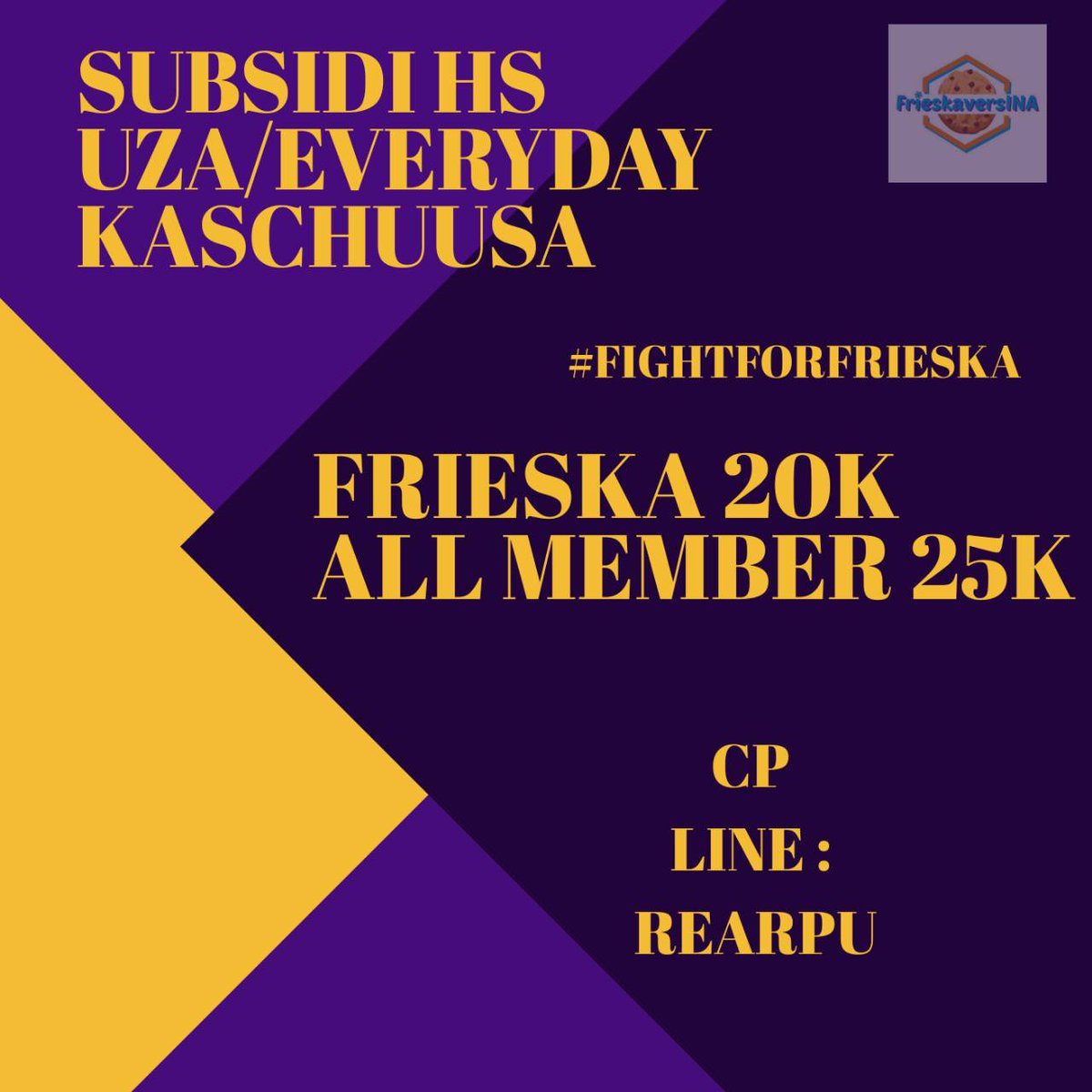 FrieskaversINA's tweet photo. Yang kedua kami memberikan subsidi untuk HS Frieska dan all member..

Dimana subsidi ini digunakan untuk voting Frieska nantinya. 

Tak ada batas kuota. Gogo #FightForFrieska https://t.co/UemDz5oO0V