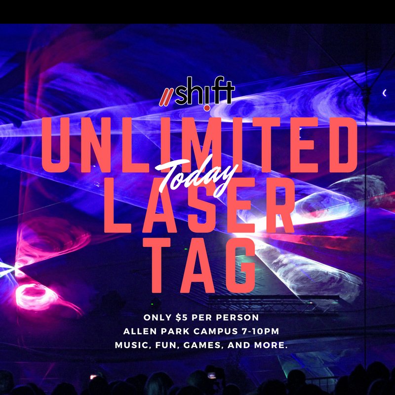 ShiftStudents's tweet photo. 6-12th grade come on out for Laser Tag tonight at the Allen Park Campus! You and your friends can play unlimited laser tag from 7-10pm for only $5. 

See you there!

23700 Outer Drive Allen Park, Michigan  #ShiftStudents https://t.co/1r5FA8RwDW