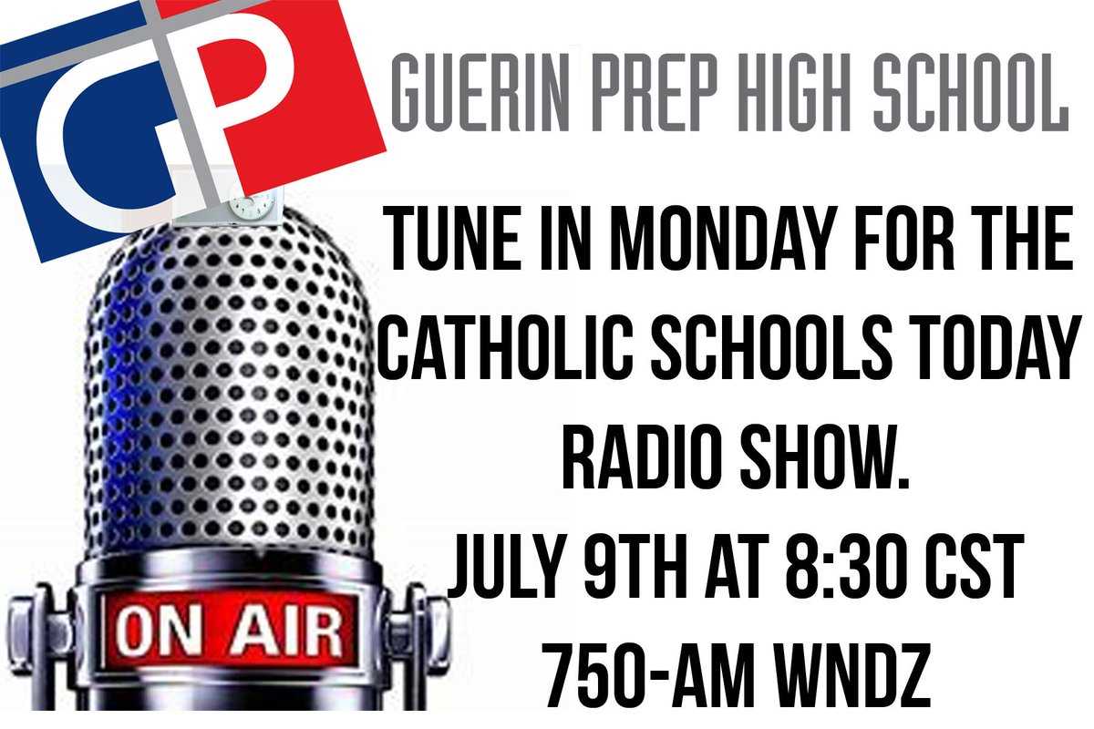 GatorsCrusaders's tweet photo. Tune in on Monday morning, July 9 - at 8:30 a.m. Central time, on 750-AM WNDZ to hear Guerin Prep's President Tom Bednar on Catholic Schools Today radio show. Don't miss a minute of the interview. https://t.co/iD6VieNtcF