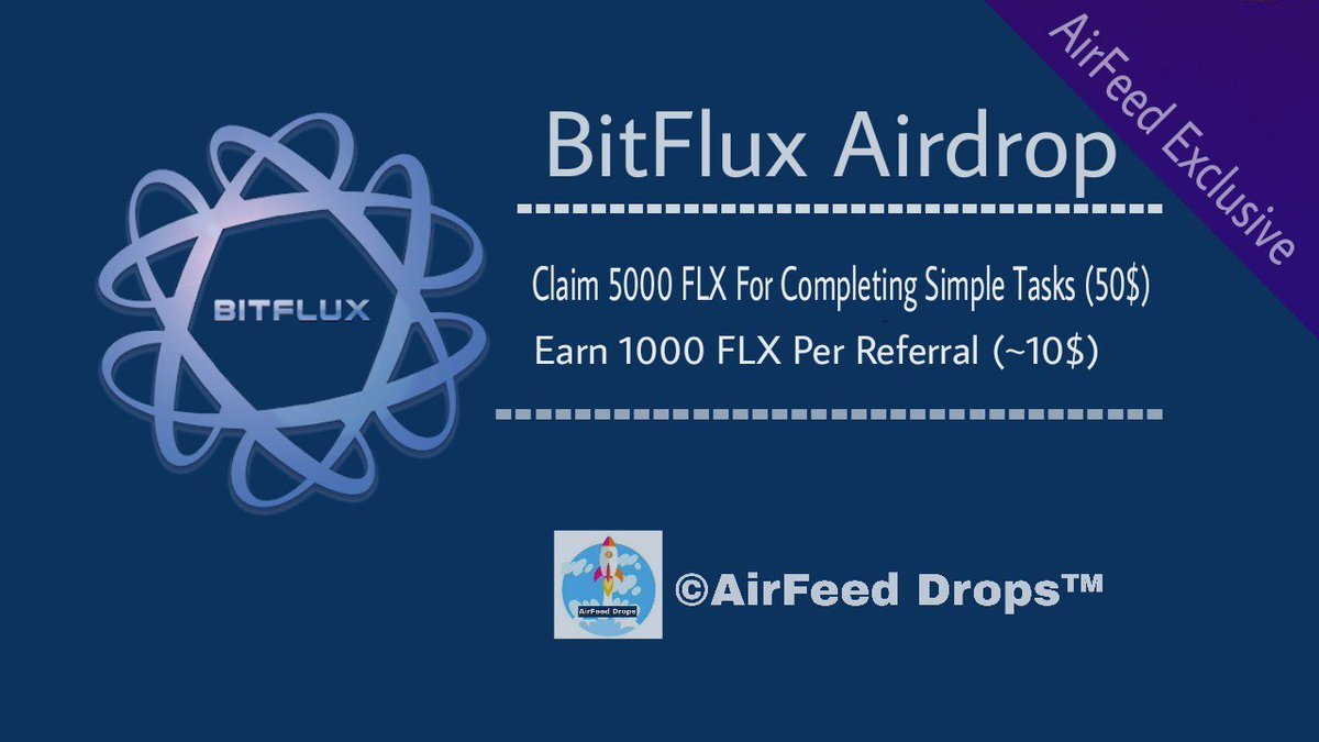 Airdrop01365664's tweet image. 🔥AirFeed Exclusive🔥

Bitflux Airdrop Get 5000 FLX (50$) For Completing Simple Tasks + 1000 FLX (10$) Per Referral.

Telegram Bot : bit.ly/2m1IRr1

BitFlux is a Utility token designed to attribute value to the appreciation of content on the web.