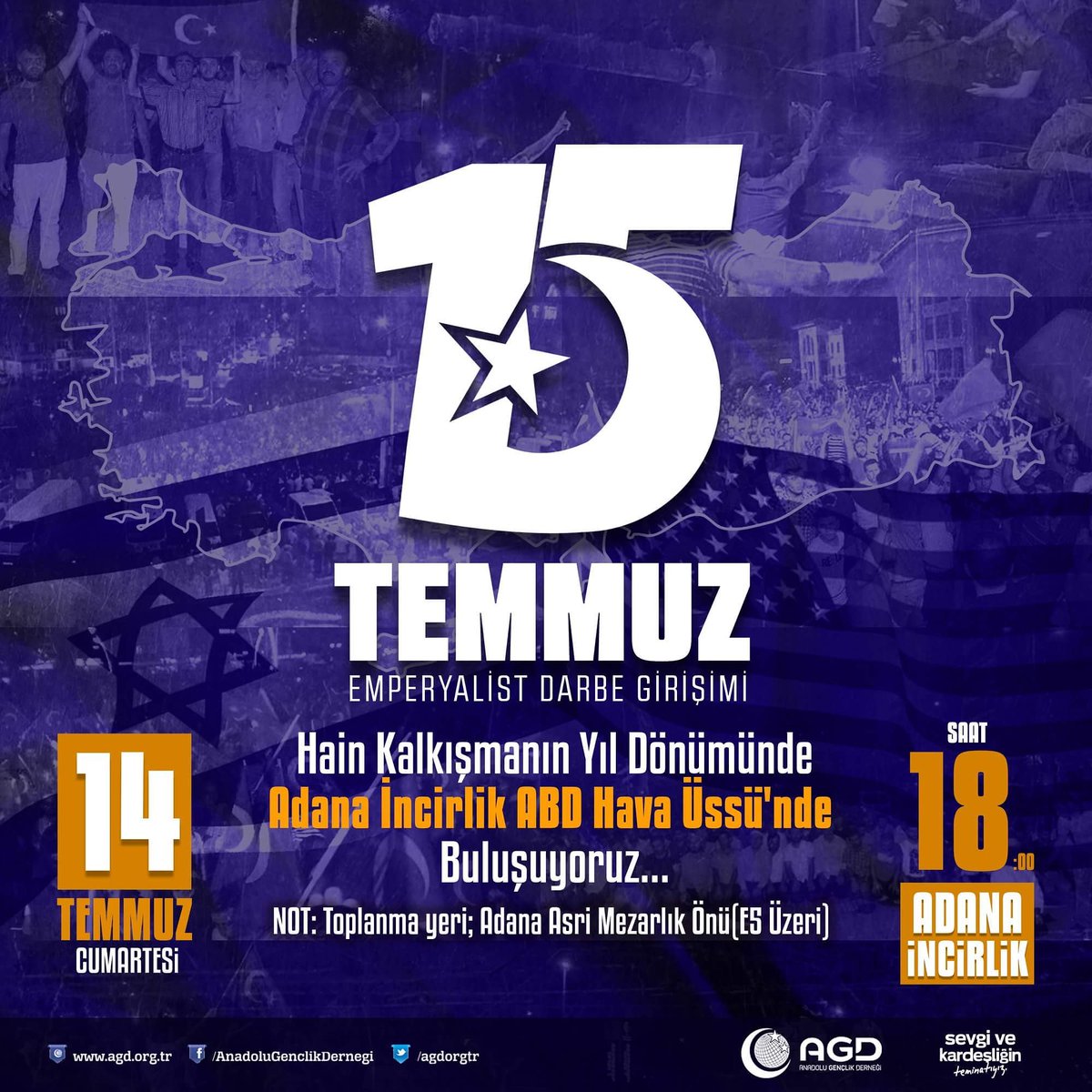 AtasehirAgd's tweet image. 15 Temmuz Emperyalist Darbe Girişimi

Hain kalkışmanın yıl dönümünde Adana İncirlik ABD Hava Üssü&apos;nde Buluşuyoruz..

📍Adana İncirlik
📆14 Temmuz Cumartesi Saat 18:00