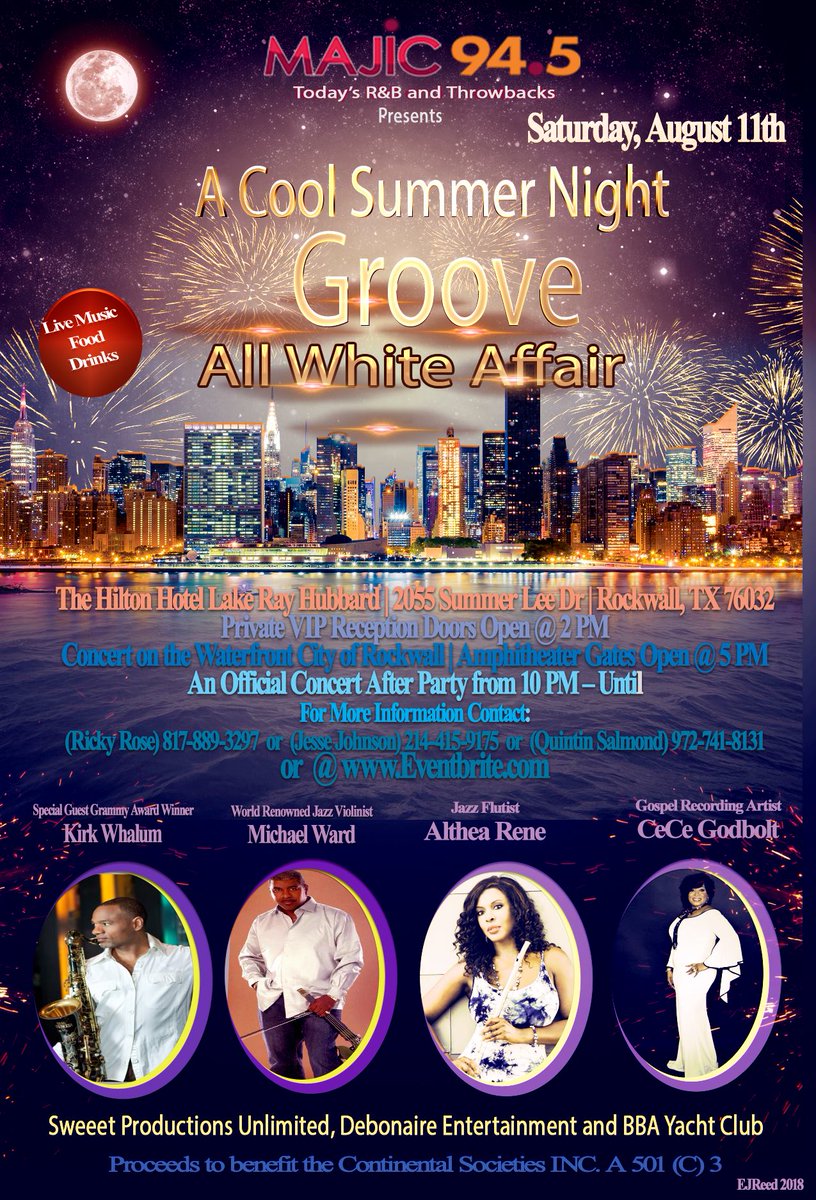 AllWhiteAug11's tweet photo. Jazz Saxophonist & Grammy-Award Winning Kirk Whalum! | Jazz & R&B Violinist Michael Ward | Soul-Jazz Flutist Althea Rene! | Gospel Recording Artist & Actress CeCe Godbolt! Aug. 11-Hilton Lake Ray Hubbard- https://t.co/Ry9zXTMx7m
#CSIThatDallasChapter #CoolSummerNightGroove2018 https://t.co/73MdPv3jWZ
