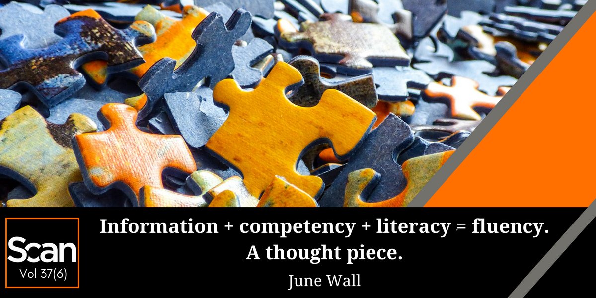 ScanJournal's tweet photo. Information + competency + literacy = fluency from @JuneWall Consider the processes to develop information fluent lifelong learners #infolit #infofluency https://t.co/vuRx85hlEF https://t.co/Wj3NpTf6w9