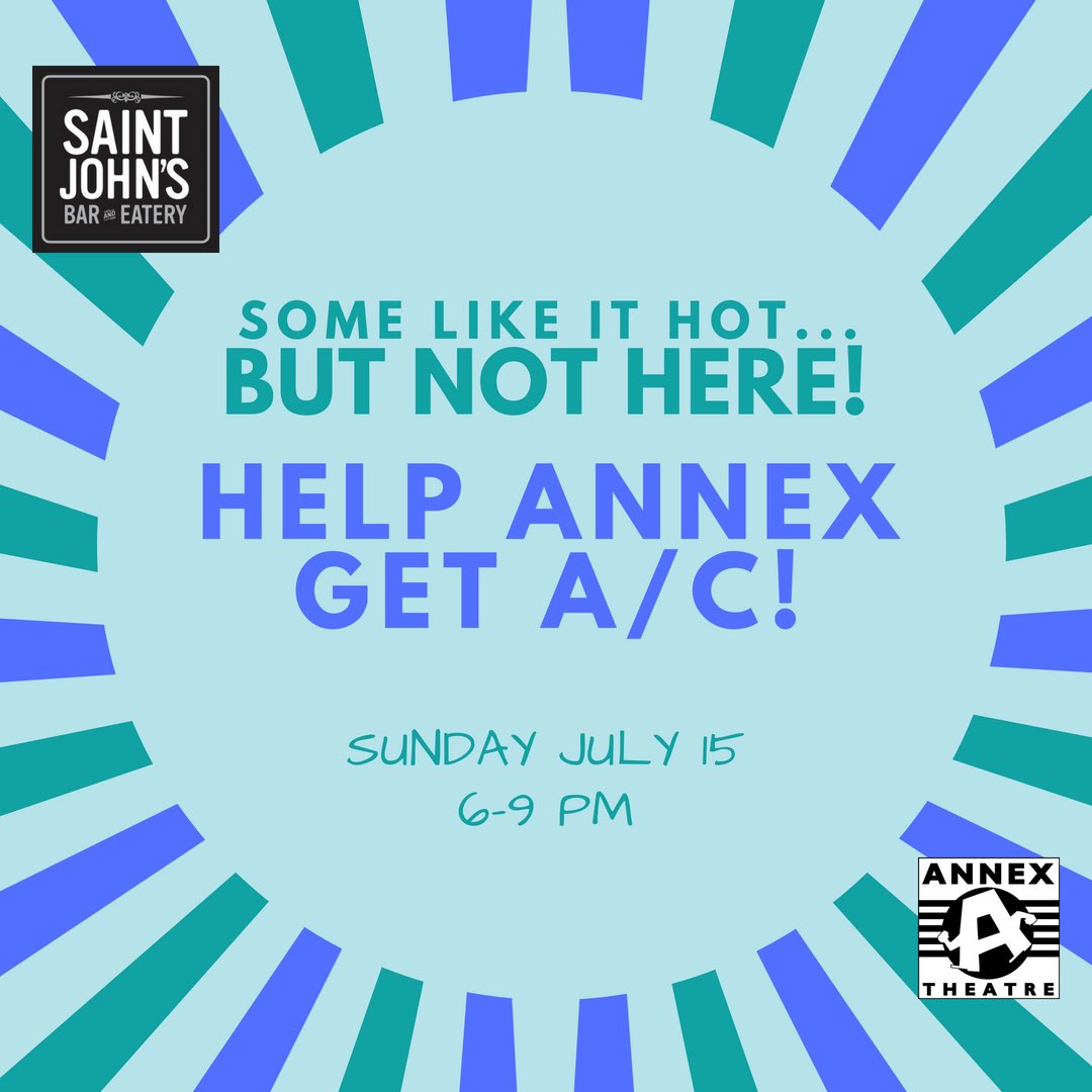 annextheatre's tweet photo. Help us out! Annex Theatre is doing a fundraiser online from July 8 to 18 to raise money for our a/c!! https://t.co/nYL7wOaH1o or you can join us at St. John’s Bar from 6-9 pm on Sunday, July 15! #isoac #toodamnhot #annextheworld #capitolhillseattle https://t.co/ZJfum3qkCh