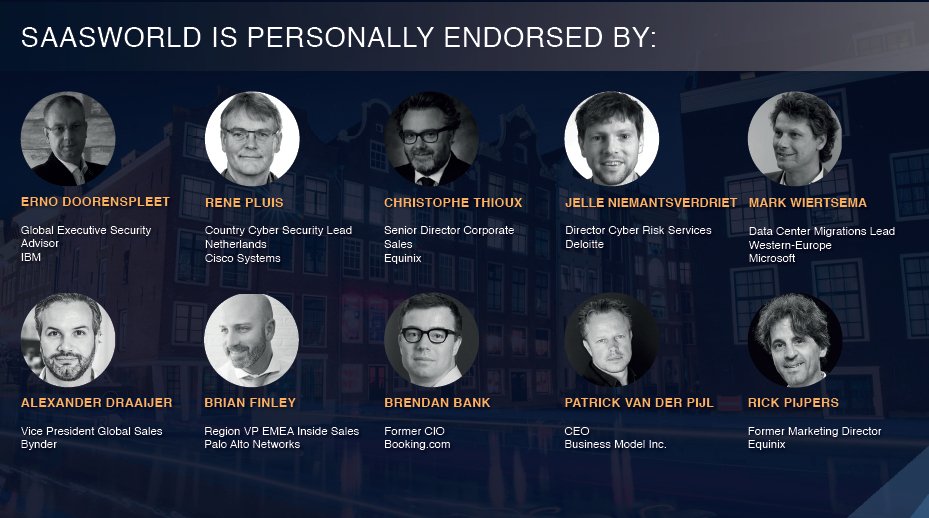 SaaS_World's tweet photo. Meet our SaaSWorld Board of Advisory, filled w broad experience out of their various fields of #SaaS expertise. e.g. @Cisco @bynder @BusModIncNL @IBM @DeloitteDIGI_NL @Equinix @PaloAltoNtwks & @Microsoft #SaaSWorld #SaaSWorld @RAI_Amsterdam Stay tuned via https://t.co/TQbhqpnzwx! https://t.co/OwhSfMwz6Q