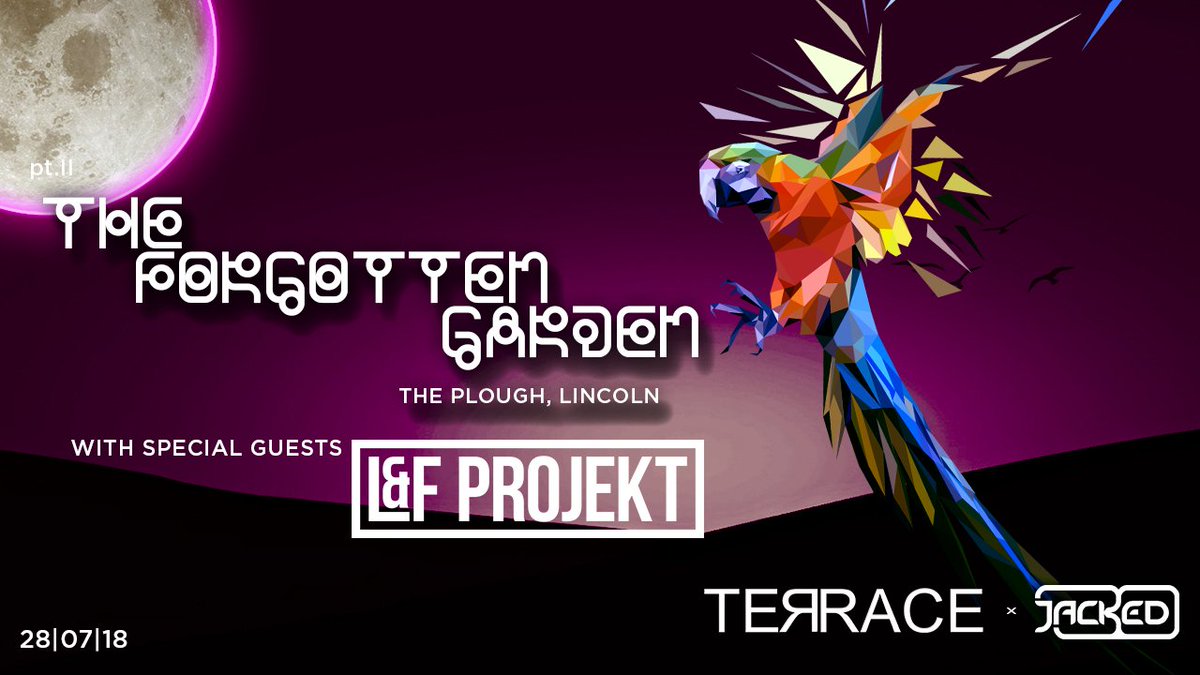 inthe_emidlands's tweet photo. Terrace x Jacked present: The #ForgottenGarden pt.II w/ @lfprojekt Sat 28th Jul at 5pm @PloughLincoln in Lincoln @jackedlincoln #jackedlincoln https://t.co/ocigTMVGqF https://t.co/3YY2jvtaRN