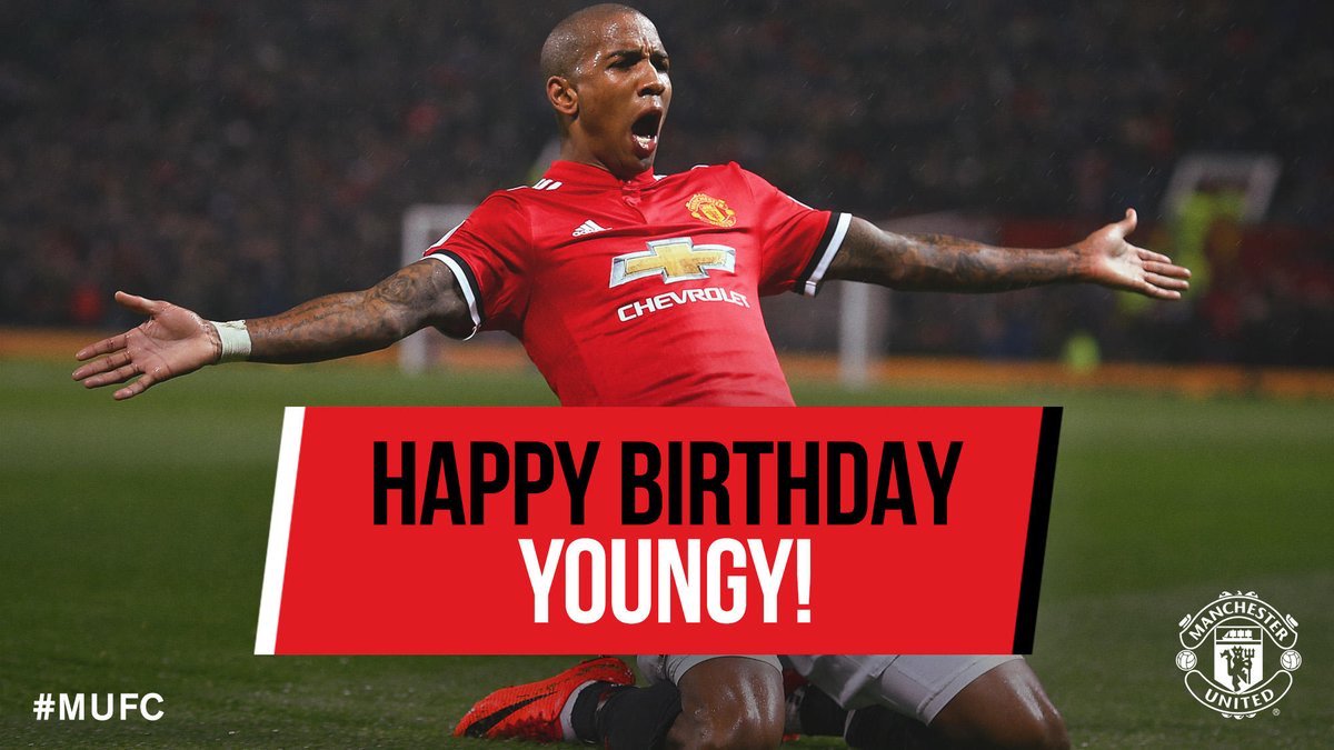 We wan wish Ashley Young Happy Birthday  