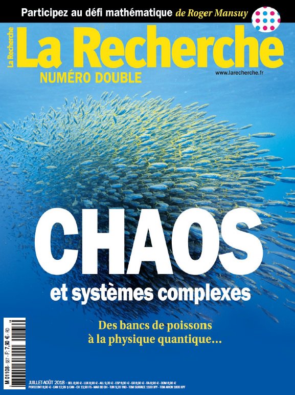 ISCPIF's tweet image. La Recherche publie cet été un numéro double Chaos et Systèmes Complexes avec un article de David Chavalarias sur les réseaux sociaux et la politique (projet Politoscope). En Kiosque juillet-août 2018. #complexsystem #recherche