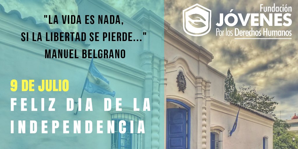 JOVENESDDHH's tweet photo. #9deJulio #DiaDeLaIndependencia #JovenesDDHH "La vida es nada, si la libertad se pierde.." -Manuel Belgrano #felizdiadelaindependencia https://t.co/5R1xkqPlda