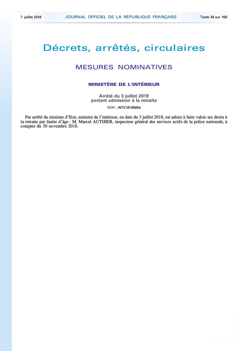 SNIPATPTS's tweet image. Après le recadrage réglementaire émanant du #DGPN en date du 25 juin 2018 de l'INPS qui fait passer l'institut sous la tutelle du #SCPTS,arrêté du 3-07-2018 portant admission à la retraite du directeur de l'#INPS au 30 novembre 2018. #PoliceScientifique #PTS #LPS #policenationale
