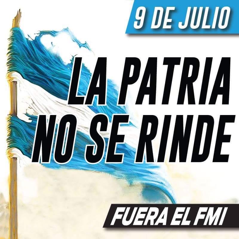 #DiaDeLaIndependencia #LaPatriaNoSeRinde
Hoy todas y todos tenemos una cita en la 9 de Julio a las 13 hs. Demostremos de lo que es capaz el pueblo unido