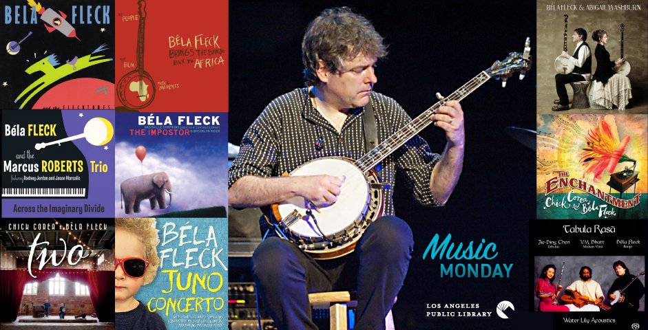 New Blog Post:  Music Monday: Happy Birthday, Béla Fleck!  