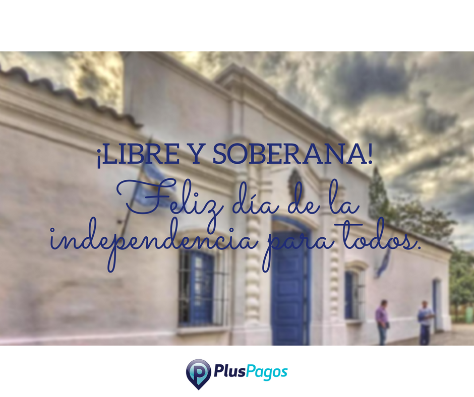 PlusPagos's tweet image. #9deJulio ¡Día de nuestra Independencia!