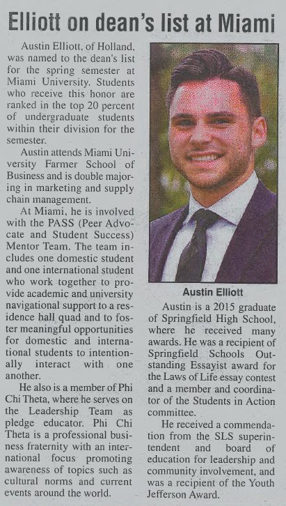 Elliottmarkc's tweet image. Congratulations to @a_elliott45 on achieving the Dean&apos;s list! @miamiuniversity @FarmerSchoolMU @MiamiOH_Student @MUPhiChiTheta Published in the Holland-Springfield Journal