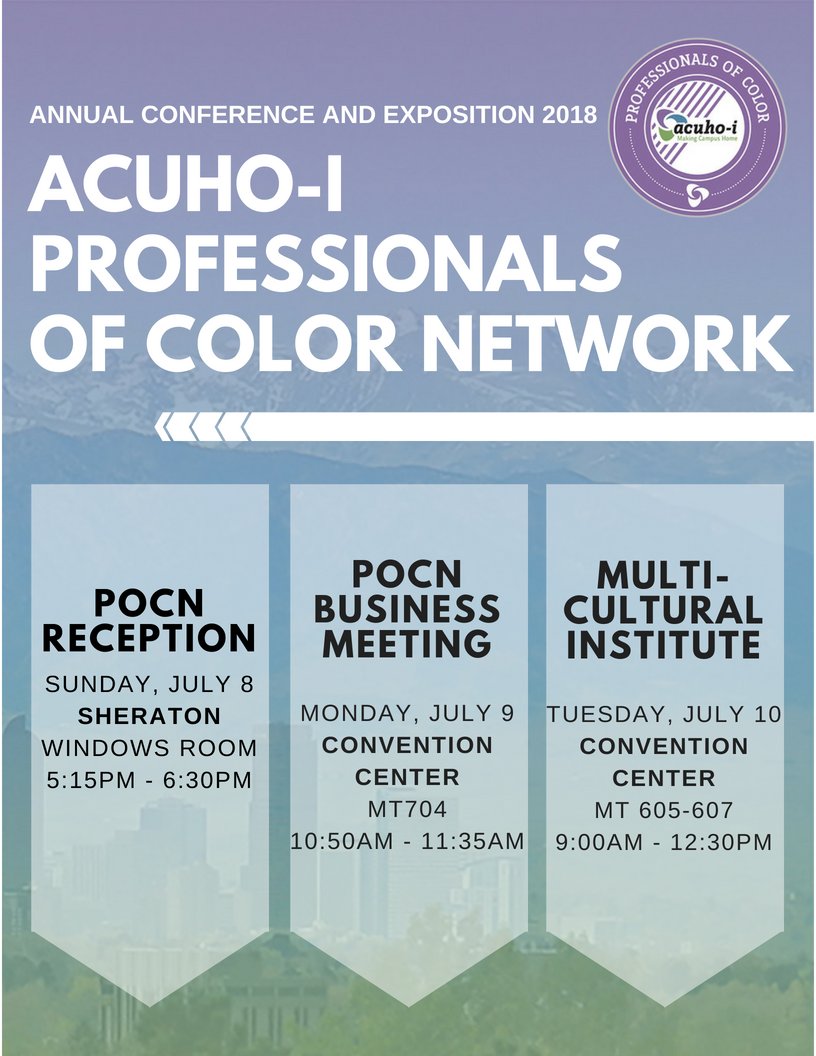 YettyMarquez's tweet photo. Here at Denver for #ACUHOI ACE &amp; want to learn more about the Professionals of Color Network and how to be involved? Come join us at our Business Meeting today at 10:50am RM MT704 https://t.co/Oi0Gp7Jhyp
