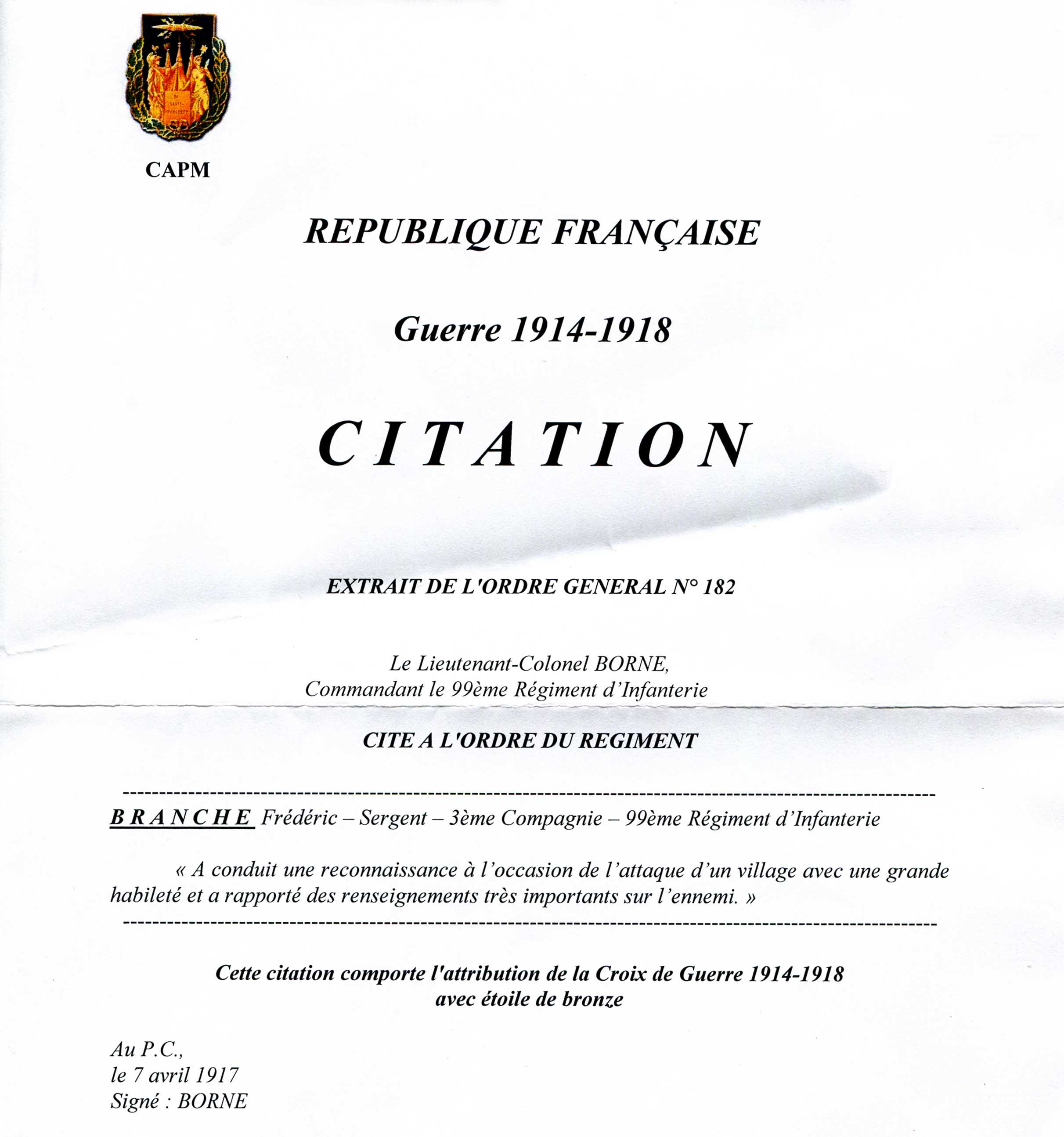 Frederic B Branche 14 18 Hc La Citation De Frederic Branche A L Ordre Du 99eme Regiment Datee Du 7 Avril 1917 Signee Par Le Lieutenant Colonel Borne Wwi 1gm 1j1poilu Actoulouse