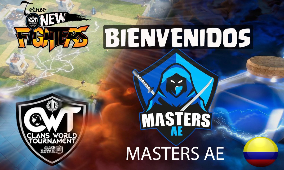 La CWT le da la Bienvenida al clan @MastersAE_CR (64/64) que vienen a darlo todo por el todo en el torneo: NEW FIGHTERS!

-Siguenos para enterarte de su trayectoria y de muchos mas clanes.

Se agradece RT y Fav.
#NEWFIGHTERS
#ClansWorldTournament