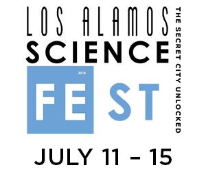 Los Alamos ScienceFest is taking place this week - July 11-15! Visit LosAlamosScienceFestival.com more the full event line-up.