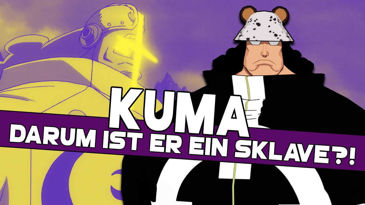 تويتر Genso على تويتر T Co Sycbcrmtrs Ist Bartholomew Kuma Deshalb Ein Sklave Hat Er Noch Seine Tatzenfrucht Und Was Hat Vegapunk Damit Zu Tun Darum Ist Kuma Ein Sklave One Piece