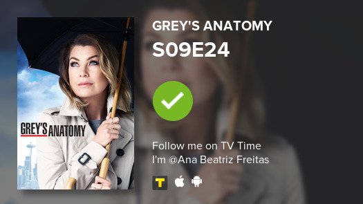 BiiaFreitas__'s tweet photo. I've just watched episode S09E24 of Grey's Anatomy! #tvtime https://t.co/bDsk0NLWte https://t.co/magtvDRLxy