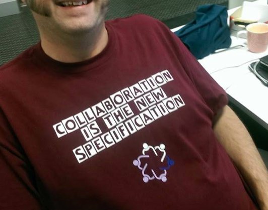 TotherAlistair's tweet photo. "Collaboration is the new specification" ... seen on a t-shirt :)) https://t.co/hF1ibYiLq7