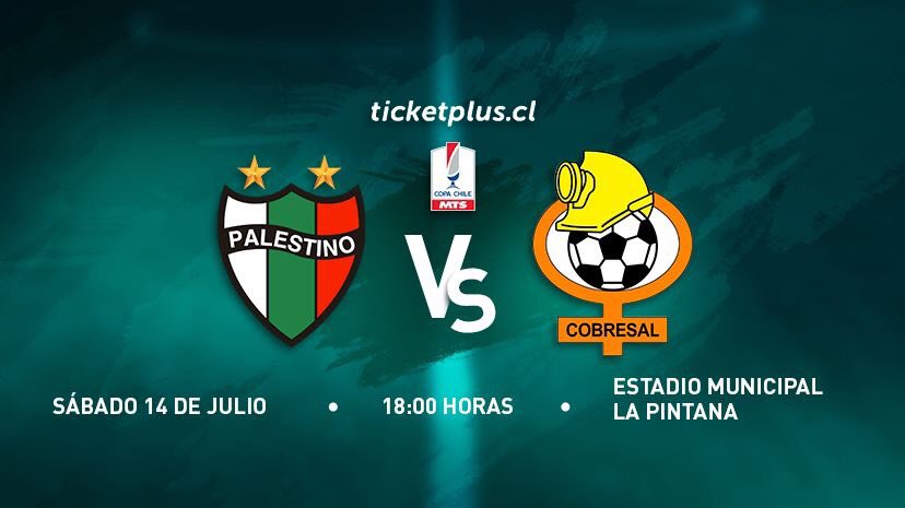 CDPalestinoSADP's tweet photo. ¡PRÓXIMO PARTIDO! 

🆚 Cobresal 
🗓 Sábado 14 de julio 
🕜 18:00 horas 
🏟 Municipal La Pintana 
🏆 Cuartos de final - Vuelta https://t.co/0RYCpt5OXG