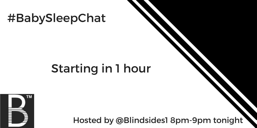 Blindsides1's tweet photo. This is your one hour warning! Come and join us!
@MoreThanAMutha
@ElectricEarls
@isabella_and_us
@EmilyJaneClark
@mummy_setra
@Autumns_Mummy
@Edspire
@CanalsideCreate
@holasocial_uk
#BabySleepChat #Twitterchat #parenting #LessLightSleepTight https://t.co/LwBcjUJO3n