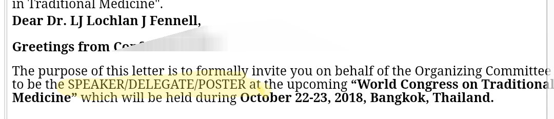LochlanFennell's tweet image. Being invited to be a poster is a great honour.. #predatoryconferences #academiclife #phdchat