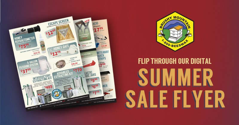 BMBeeFarm's tweet image. Have you seen all of the deals we have going during our #beekeeping End of Summer Sale🐝🍯? Flip through our digital Sales Flyer and find the perfect deal for you!brushymountainbeefarm.com/end-of-summer-…