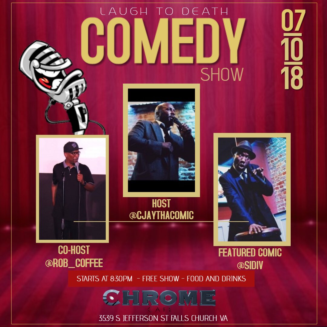CJayTheComic's tweet photo. Tomorrow Night @chrome_va Lounge for“Laugh 2 Death” Comedy Show starts at 8:30pm Va!! #laughter #DcNightlife #dmvnightlife #laughdeathcomedyshow #Laugh2DEF #standupcomedy #standup #comedy https://t.co/dpK2K1SKEW
