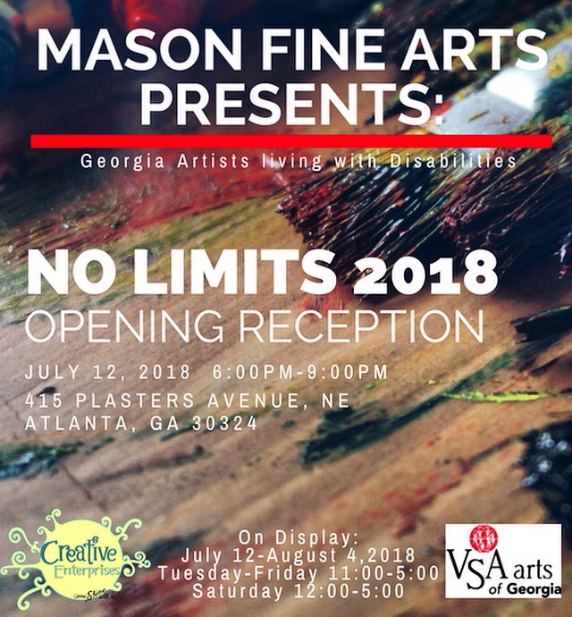 creative_ent's tweet photo. Mason Fine Arts will be hosting NO LIMITS 2018, a exhibition of work by artists living with disabilities in Georgia, including works from our own clients here at Creative Enterprises. Come by the Opening Reception and show your support on July 12th 6:00pm-9:00pm! #NoLimits2018 https://t.co/SF8aZTXmJU