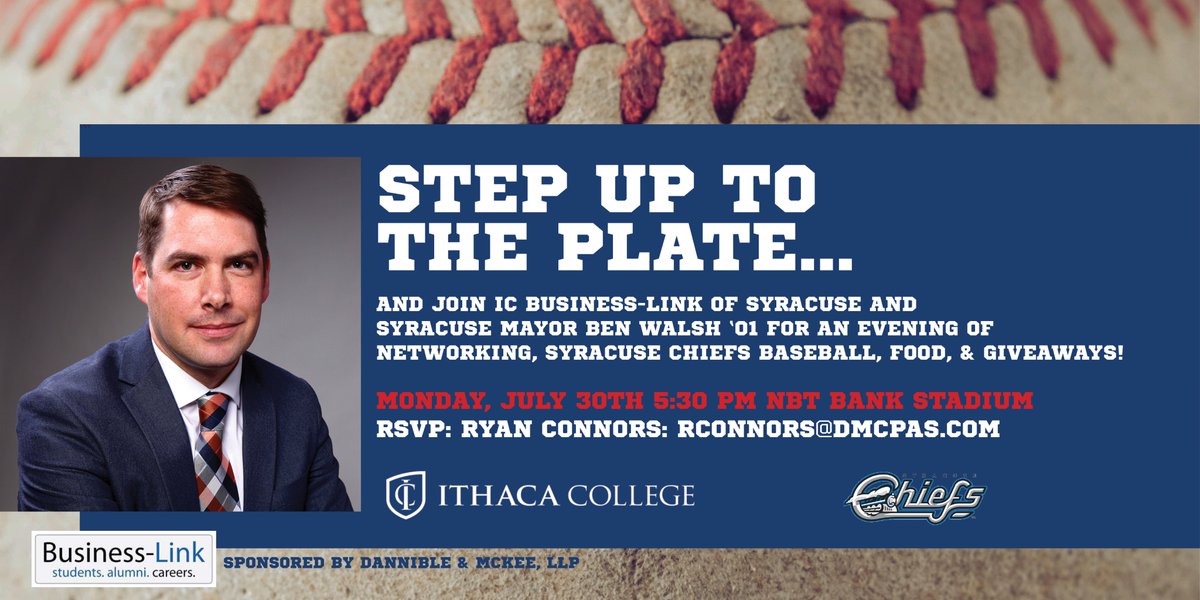 ICBusLink's tweet photo. Come out to NBT Bank Stadium on Monday, July 30th to network with IC Business-Link of Syracuse @IthacaCollege alumni and catch some @SyracuseChiefs baseball. Join guest speaker, Syracuse mayor Ben Walsh ‘01! Food will be served starting at 5:30 pm. #ICaHomeRun #LinkWithWalsh https://t.co/RsQqEMXobs