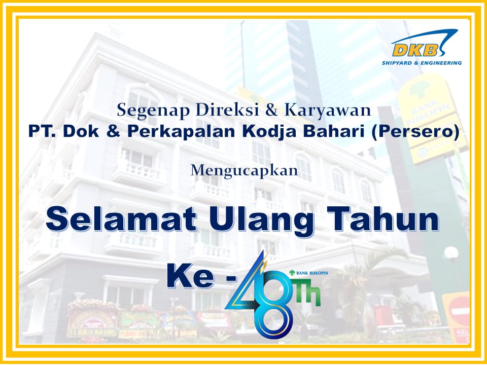Selamat dan Sukses atas pencapaian usia ke-48 @bukopinsiaga, teruslah menjadi Bank Terpercaya bagi Mitra di Indonesia yang Selalu Memahami dan Memberi Solusi.

#HutBukopin48
#SelaluMemahamiDanMemberiSolusi