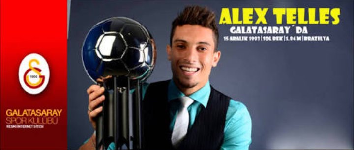 Alex Telles Galatasaray'da !
Galatasaray Oyuncu Ve Kulübü İle Her Türlü Anlaşmaya Varmıştır . Kulübüne 6.15 Milyon Euro Bedel Ödeyip Oyuncuyu Kadrosuna Katacaktır ! (22.01.2014)