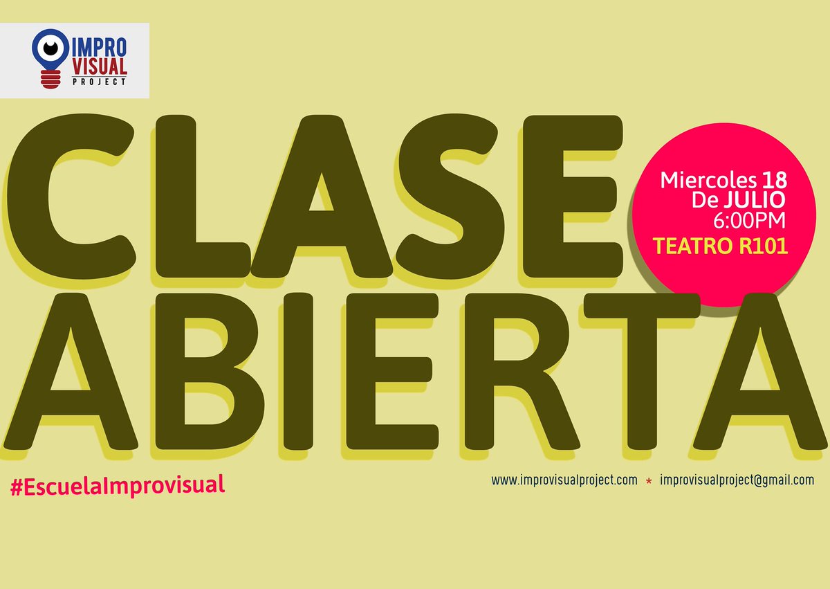 Improvisual's tweet image. INSCRIPCIONES ABIERTAS! Solo necesitas hacer tu registro en improvisualproject@gmail.com CUPOS LIMITADOS 🗣