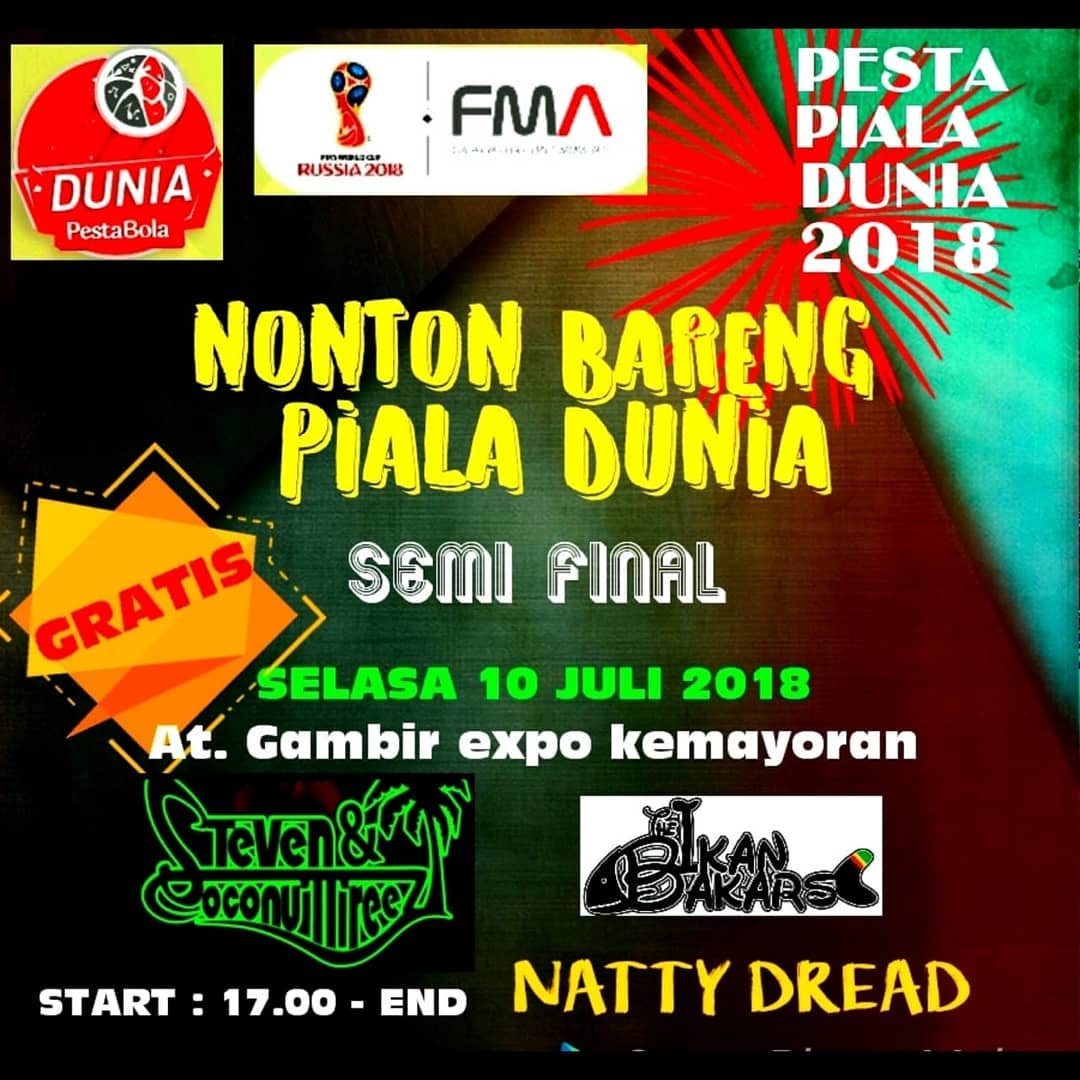 Yoooo silaturahmi lagi bareng kita @theikanbakars @06nattydread &amp; special guest star @stevenandcoconuttreez di acara Nonton Bareng Semi final Piala Dunia 2018..⚽
Selasa 10 juli 2018
Start : 17.00 - end
Lokasi : di gambir expo kemayoran , jakarta pusat .
Htm : GRATISSSSSSS!!!!!!