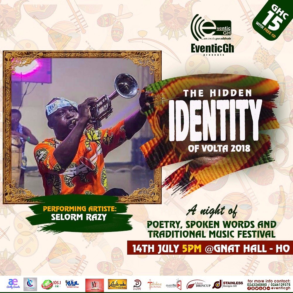 eventicgh's tweet photo. The ever sensational "SELORM RAZY" will be performing live at the maiden edition of "THE HIDDEN IDENTITY OF VOLTA" 2018.
Venue is the GNAT HALL, HO on the 14th of July, 2018 at 5pm. Rate is a cool 15Gh which comes with a free poetry CD.
#EventicGh #CelebratingVoltaExcellence https://t.co/VuO34hz3Sh