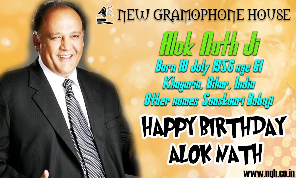 !! Wishing You a Very  Happy Birthday !!
!! Alok Nath ji !! 