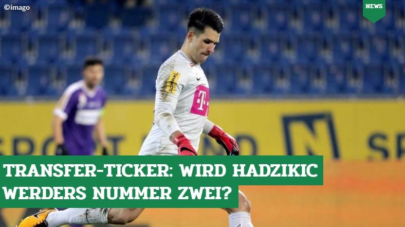 DeichStube's tweet photo. Ist #Werder bei der Suche nach einem neuen Ersatztorwart fündig geworden? 👉 https://t.co/zbbRS2hB8b
#Hadzikic https://t.co/iS8bVweFVp
