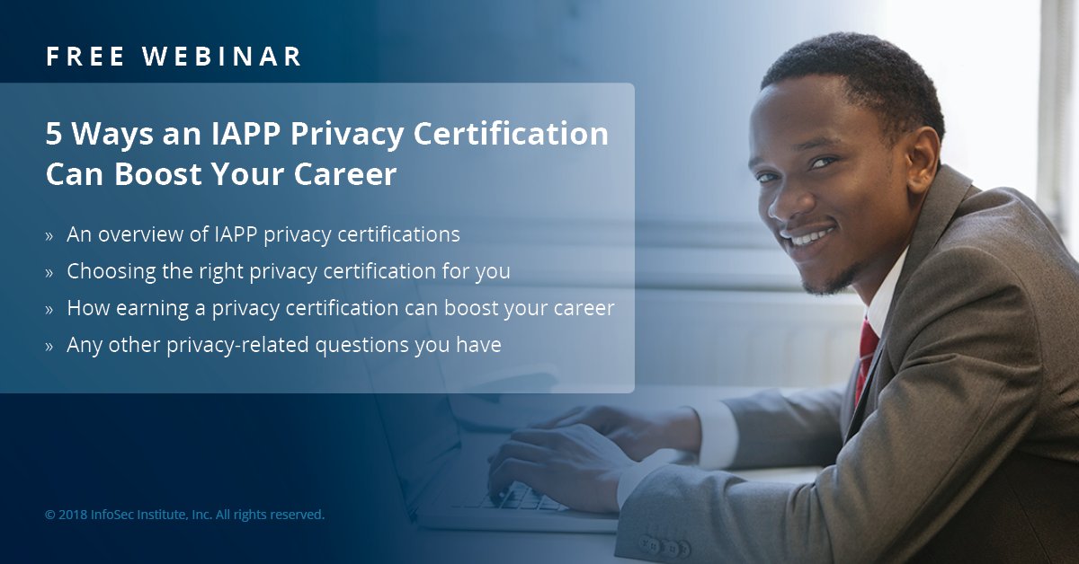 InfosecEdu's tweet photo. We are hosting a free #webinar in TWO WEEKS! We'll be covering  "5 Ways an IAPP Privacy Certification Can Boost Your Career"  with Aaron Stevens of IAPP.  Sign up or get more info here: https://t.co/PE9zCp04Au https://t.co/fY3dxKeRlV