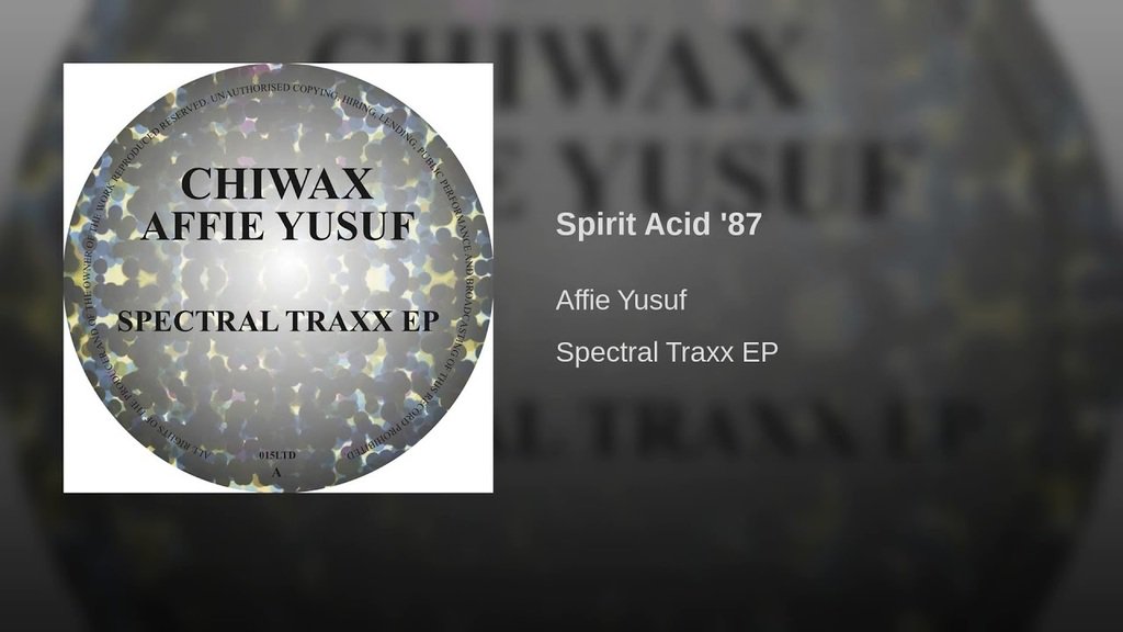 Chiwax Week 4. Affie Yusuf - Spirit Acid '87. Savage Acid House throwback. <a href="/affieyusuf/">acid box</a> youtu.be/GqFWMdbMAuY #acid youtu.be/GqFWMdbMAuY